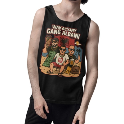 TANK TOP WAKACYJNY  Wakacyjny Gang Albanii